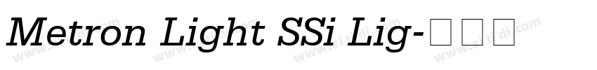 Metron Light SSi Lig字体转换